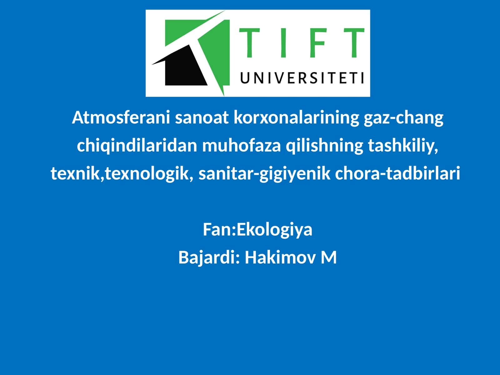 Atmosferani sanoat korxonalarining gaz-chang chiqindilaridan muhofaza qilish 1