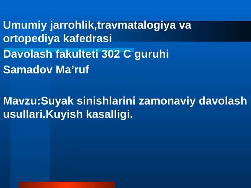 Suyak sinishlarini zamonaviy davolash usullari 1