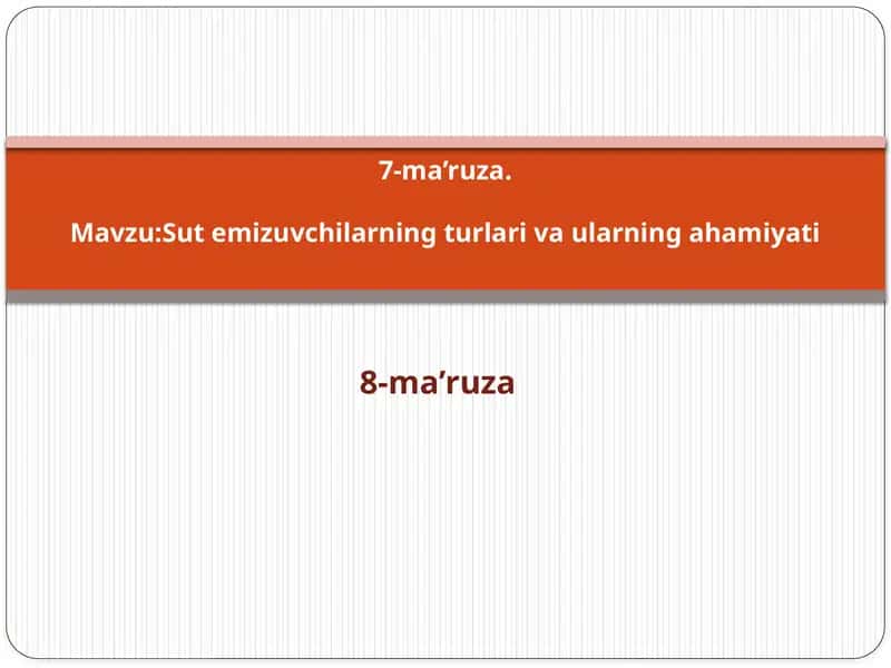 Sut emizuvchilarning turlari va ularning ahamiyati 1