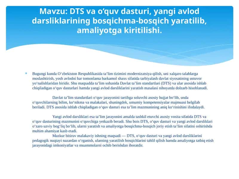 DTS va o‘quv dasturi, yangi avlod darsliklarining yaratilishi va amaliyotga joriy etilishi. 1