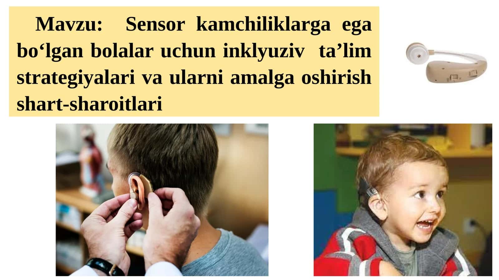 Sensorkamchiliklarga ega bo‘lgan bolalar uchun inklyuziv ta’lim strategiyalari va ularni amalga oshirish shart-sharoitlari 1