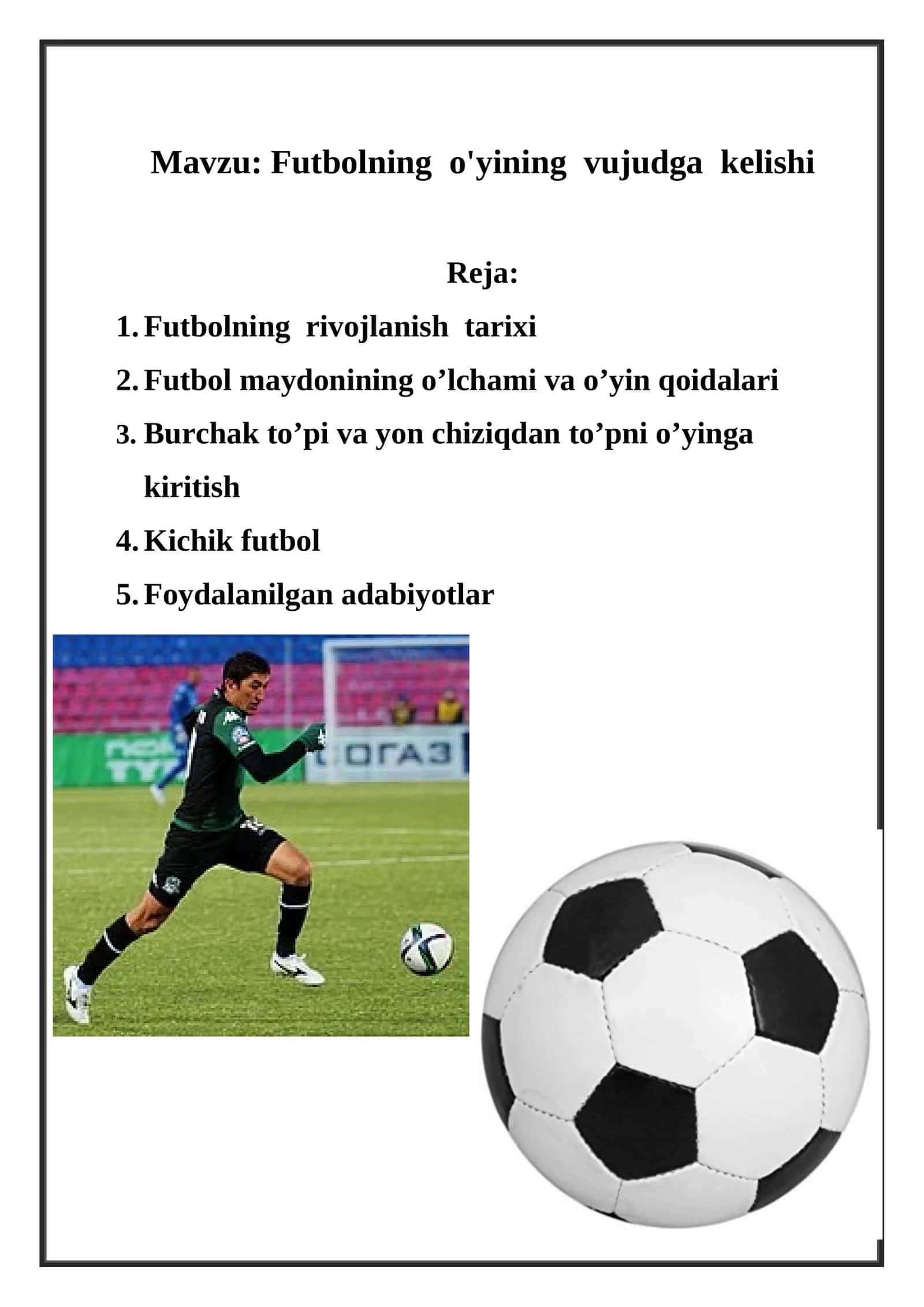 Futbolning o'yining vujudga kelishi 1