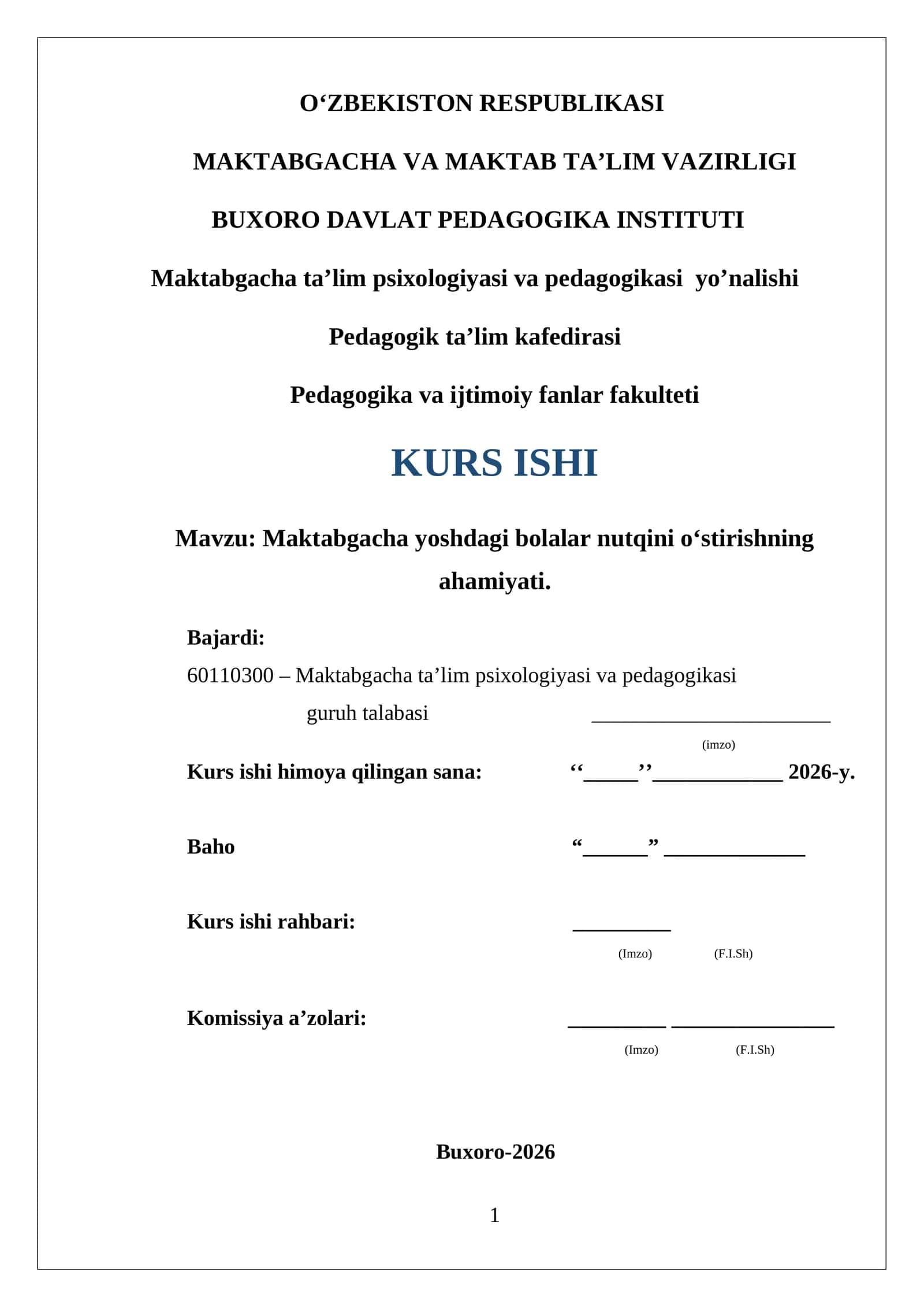 Maktabgacha yoshdagi bolalar nutqini o‘stirishning ahamiyati. Kurs ishi 1