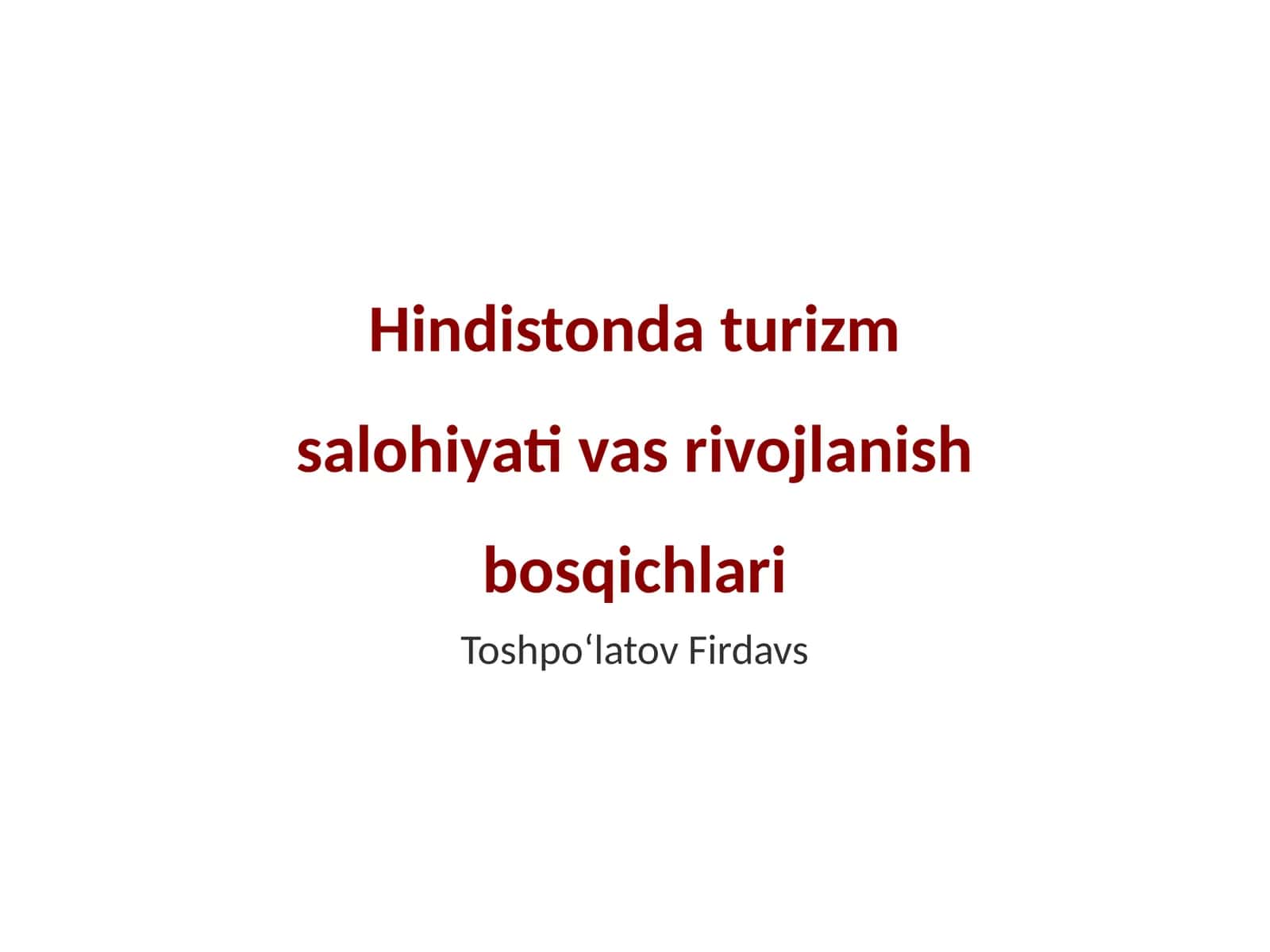 Hindistonda turizm salohiyati vas rivojlanish bosqichlari 1