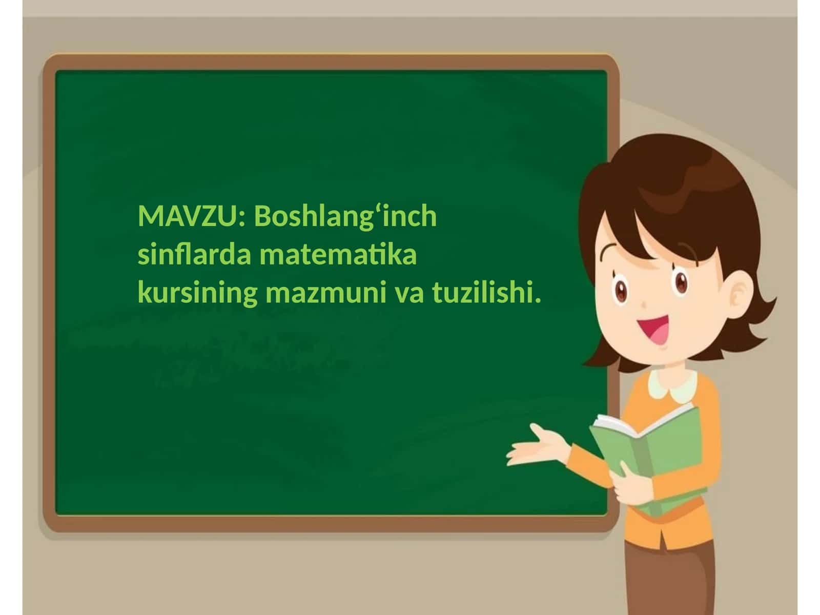 Boshlangʻinch sinflarda matematika kursining mazmuni va tuzilishi 1