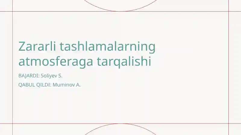Zararli tashlamalarning atmosferaga tarqalishi