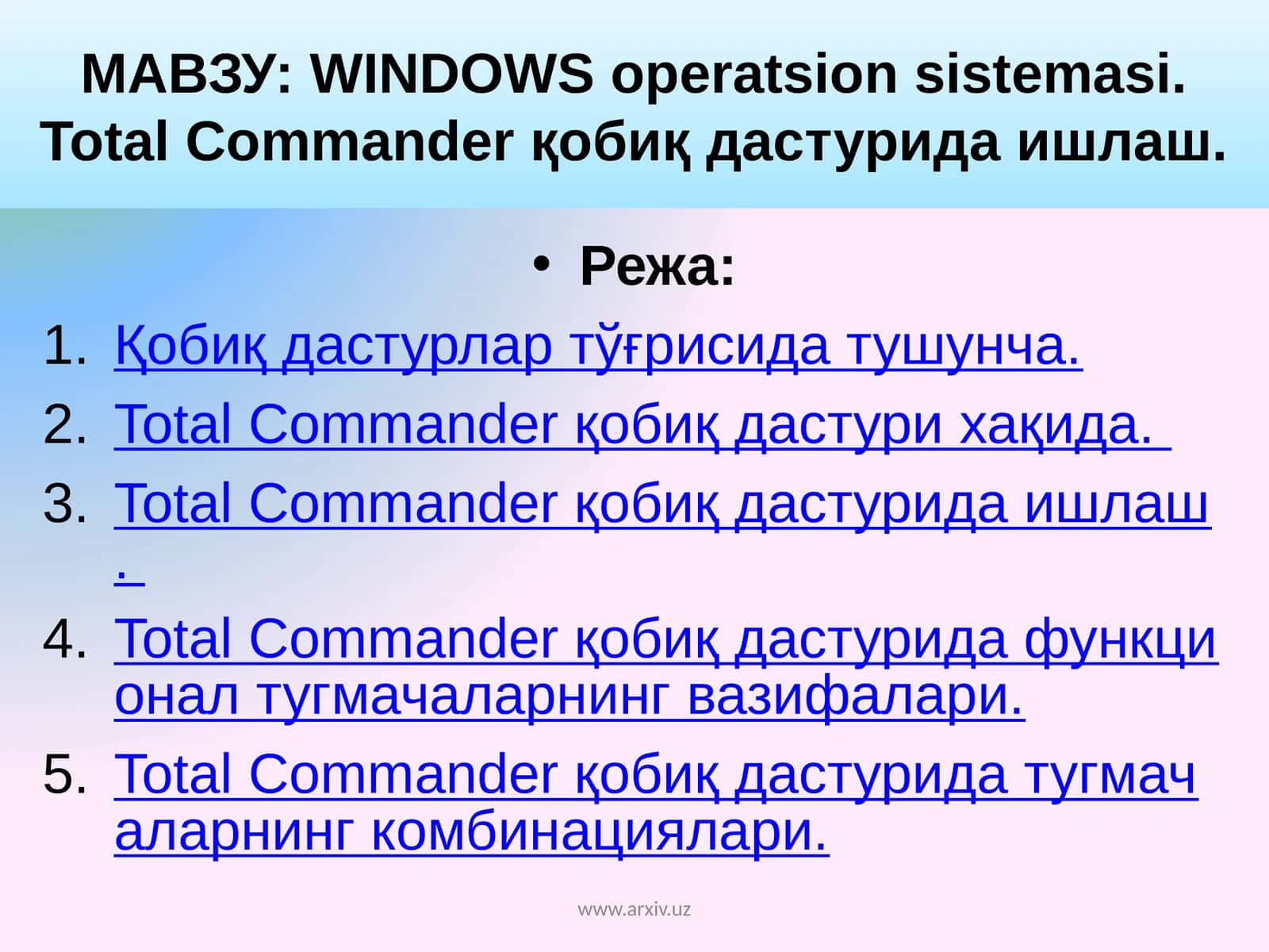WINDOWS operatsion sistemasi. Total Commander қобиқ дастурида ишлаш 1