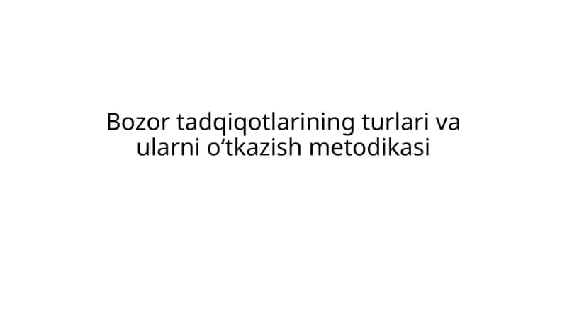 Bozor tadqiqotlarining turlari va ularni o‘tkazish metodikasi krossvord 1