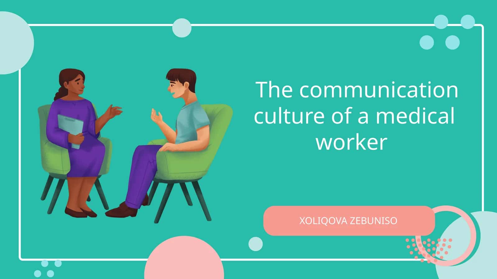 The communication culture of a medical worker 1