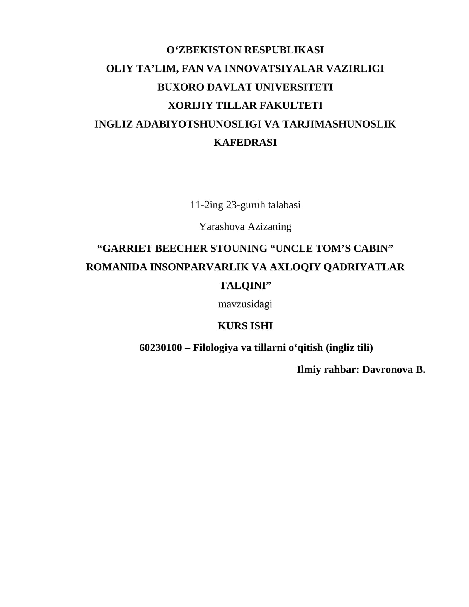 “GARRIET BEECHER STOUNING “UNCLE TOM’S CABIN” ROMANIDA INSONPARVARLIK VA AXLOQIY QADRIYATLAR TALQINI” 1