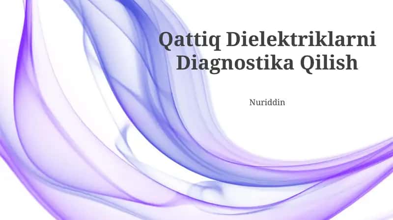 Qattiq Dielektriklarni Diagnostika Qilish 1