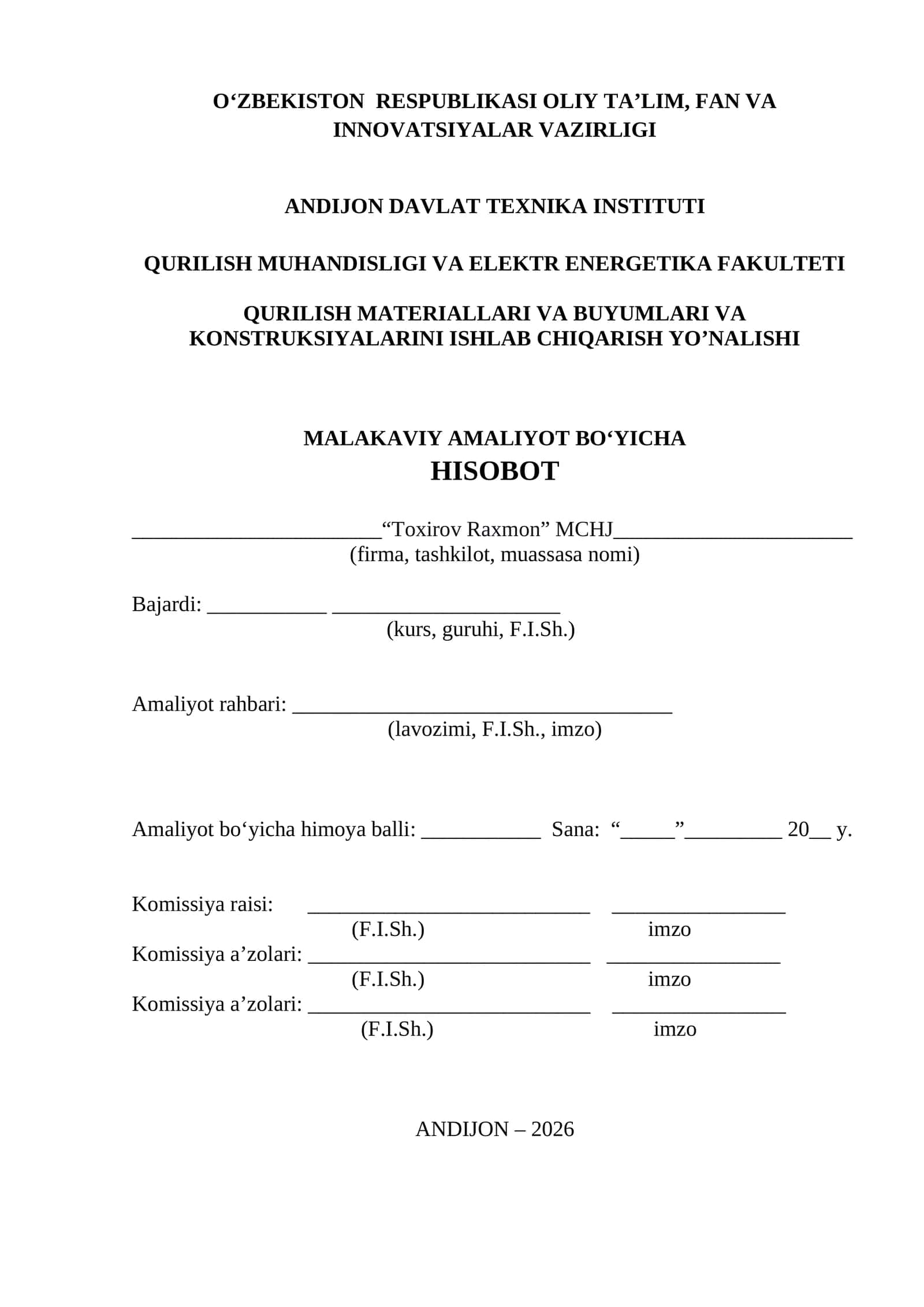 “Toxirov Raxmon” MCHJ Gisht ishlab chiqaradi.  Amaliyot hisoboti 1