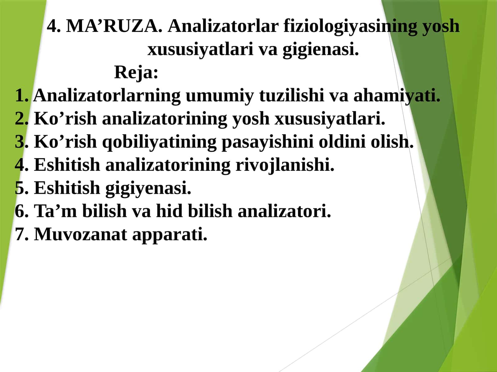 MA’RUZA.Analizatorlarfiziologiyasining yosh xususiyatlari vagigienasi 1