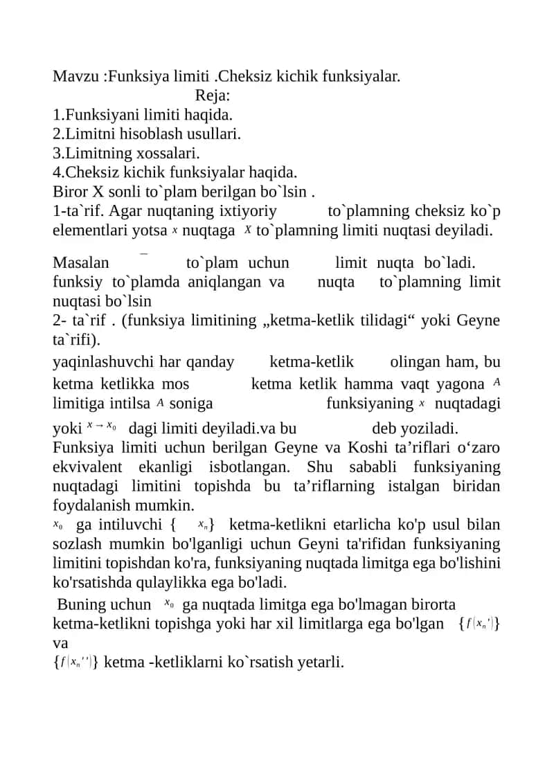 :Funksiya limiti .Cheksiz kichik funksiyalar. 1