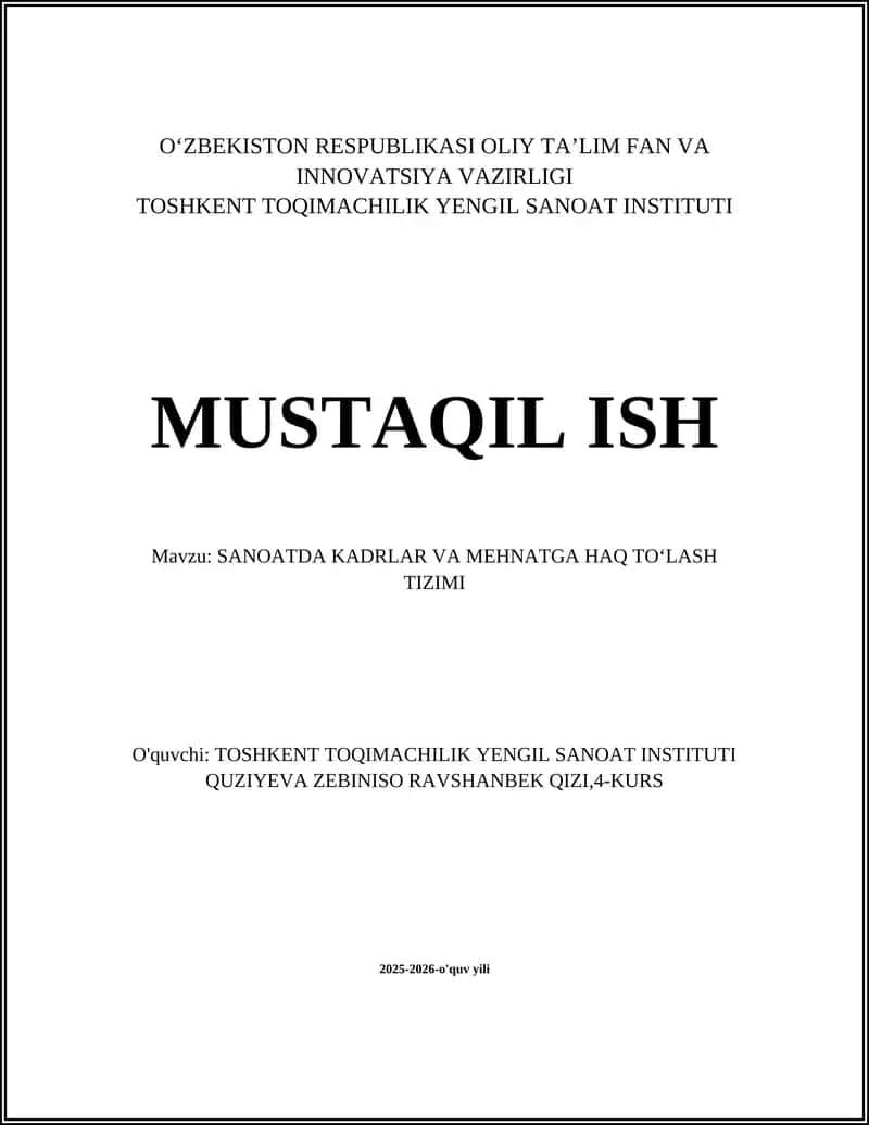 SANOATDA KADRLAR VA MEHNATGA HAQ TO‘LASH TIZIMI 1