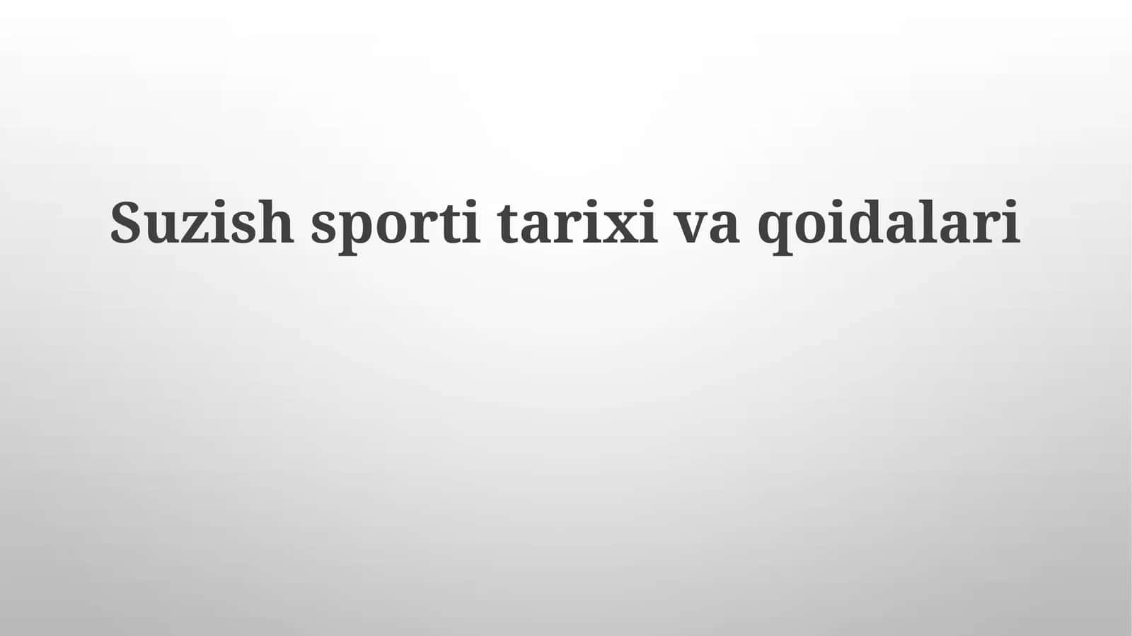 Suzish sporti tarixi va qoidalari 1