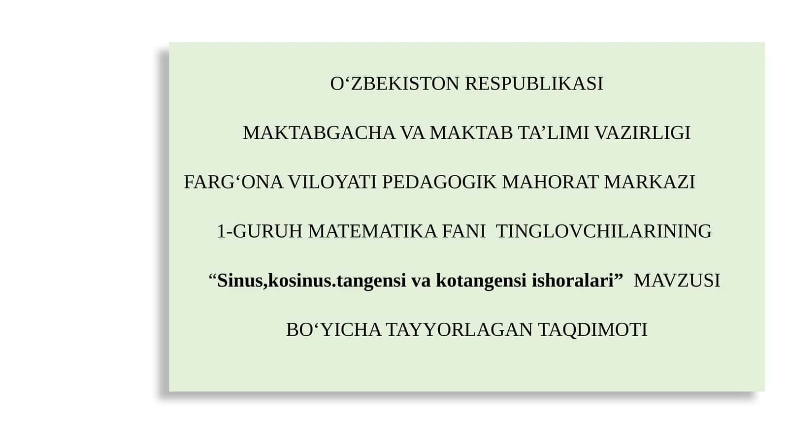 Sinus, kosinus, tangens va kotangensiishoralari 1