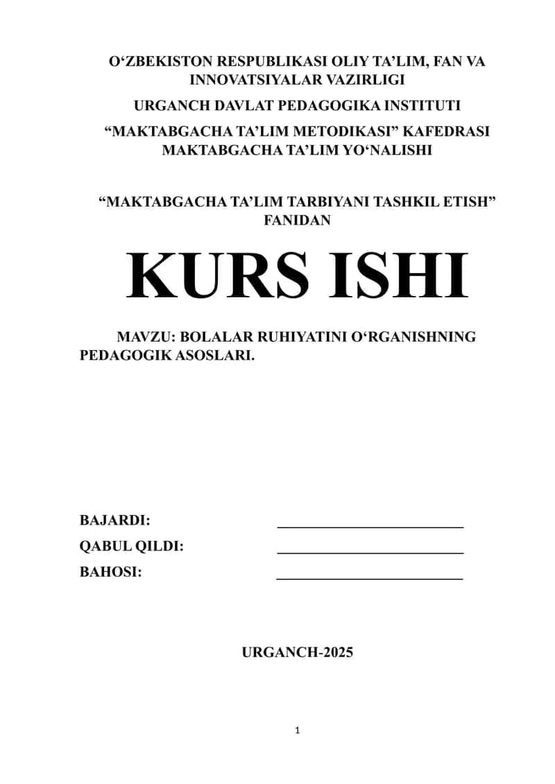 Bolalar ruhiyatini o‘rganishning pedagogik asoslari 1