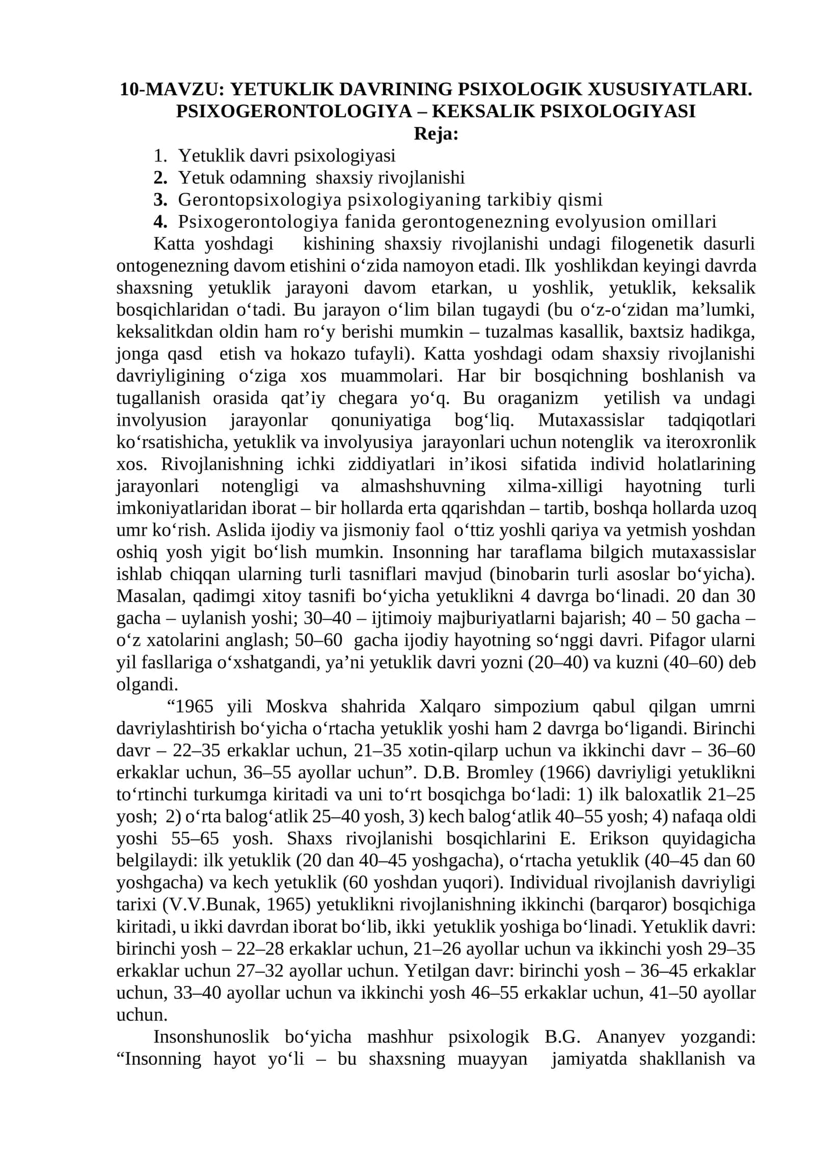 YETUKLIK DAVRINING PSIXOLOGIK XUSUSIYATLARI. PSIXOGERONTOLOGIYA – KEKSALIK PSIXOLOGIYASI 1