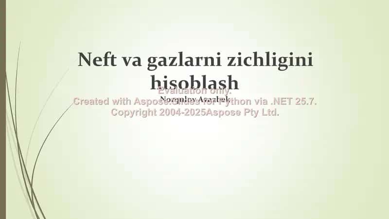 Neft va gazlarni zichligini hisoblash 1