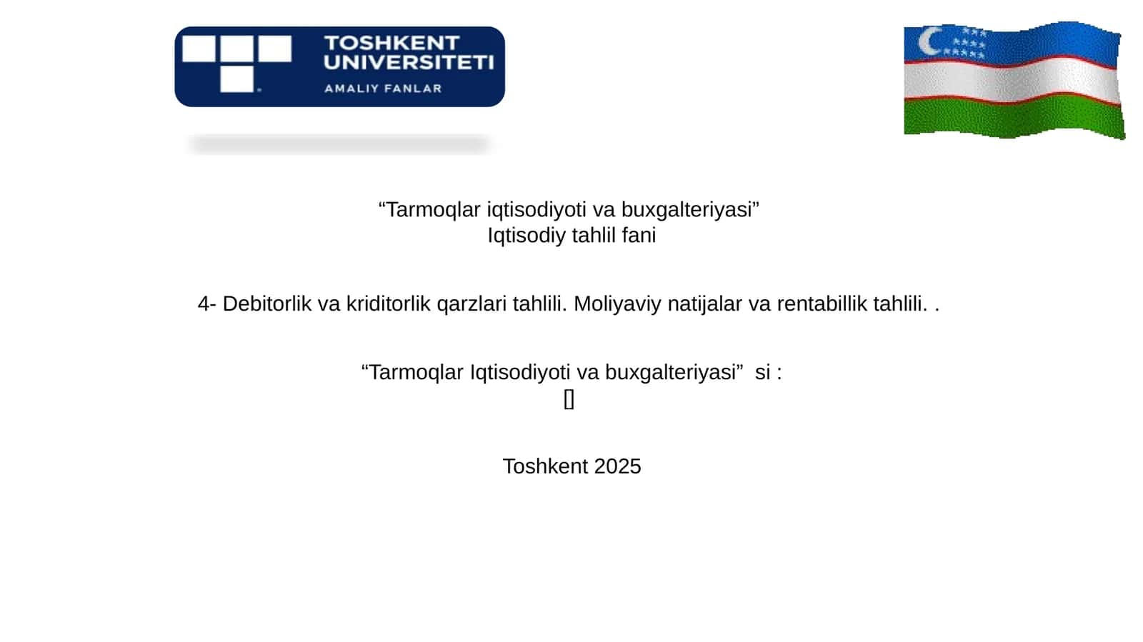 Tarmoqlar iqtisodiyoti va buxgalteriyasi 1