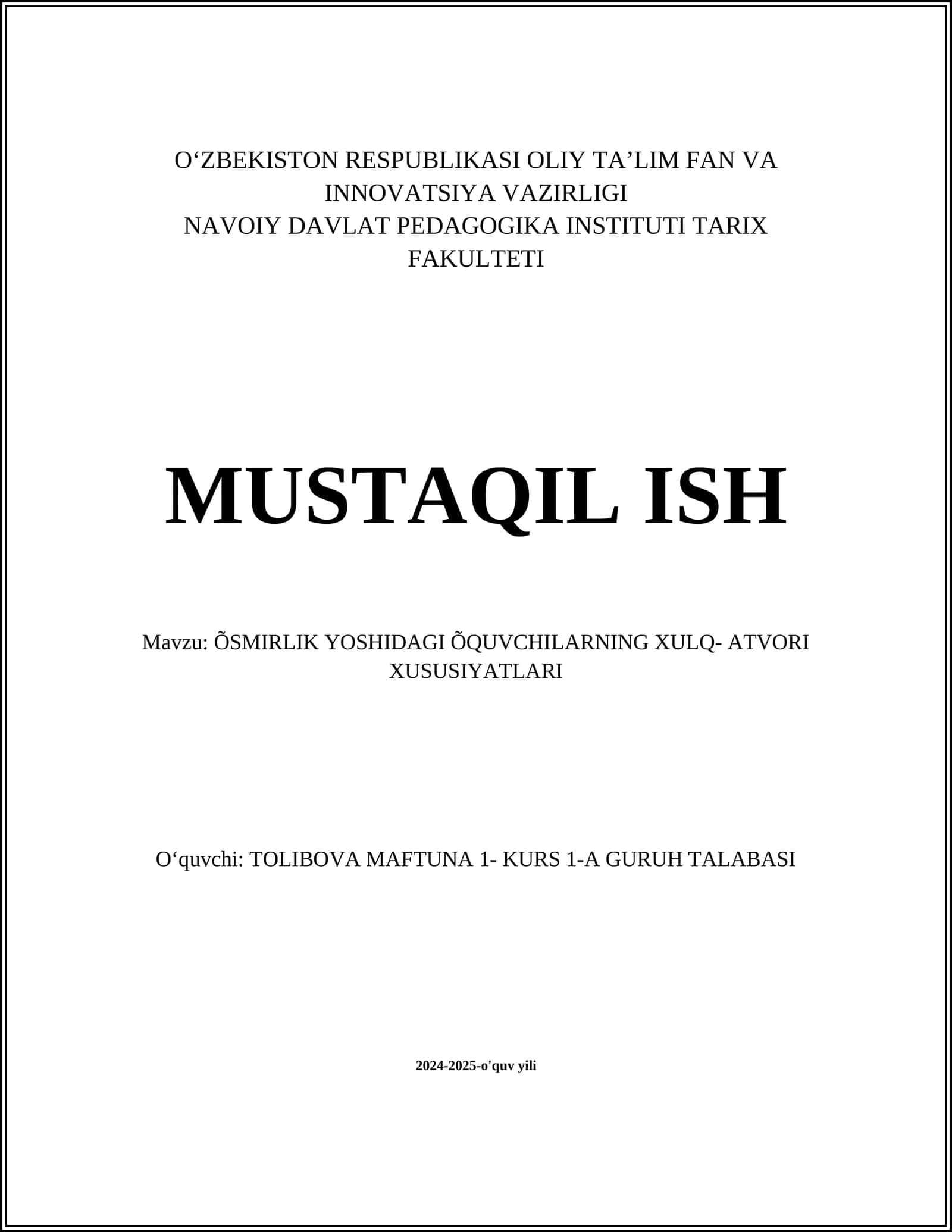 ÕSMIRLIK YOSHIDAGI ÕQUVCHILARNING XULQ- ATVORI XUSUSIYATLARI 1