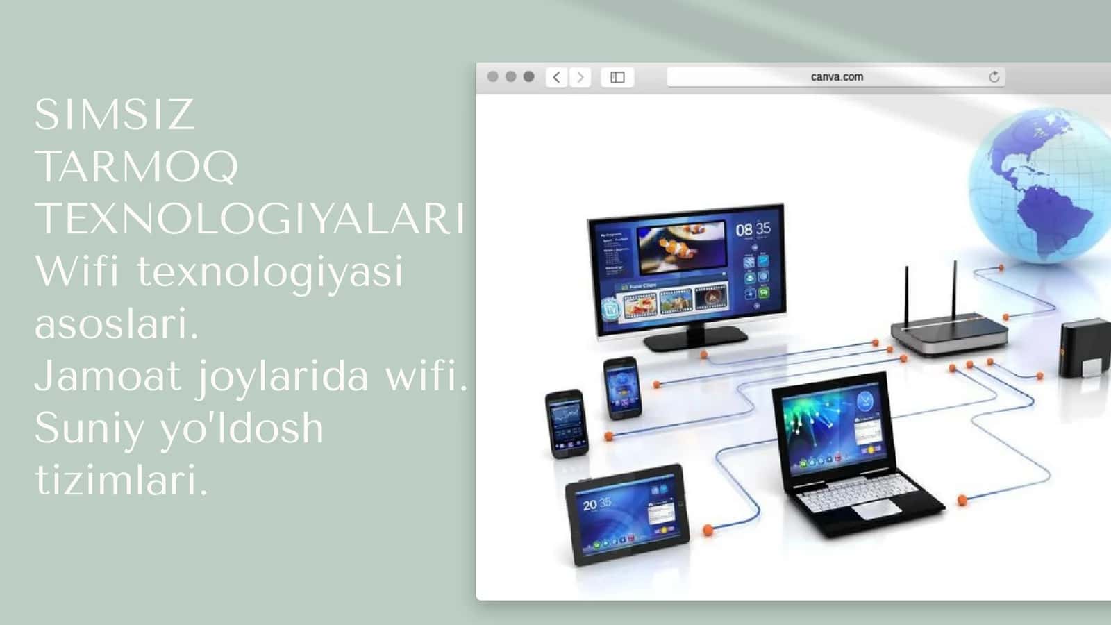 SIMSIZ TARMOQ TEXNOLOGIYALARI Wifi texnologiyasi asoslari. 1