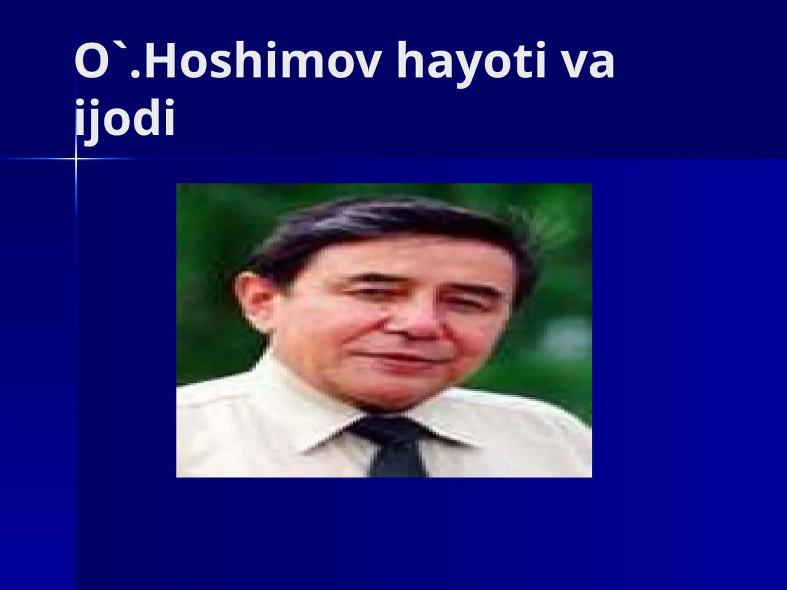 O`.Hoshimov hayoti va ijodi 1
