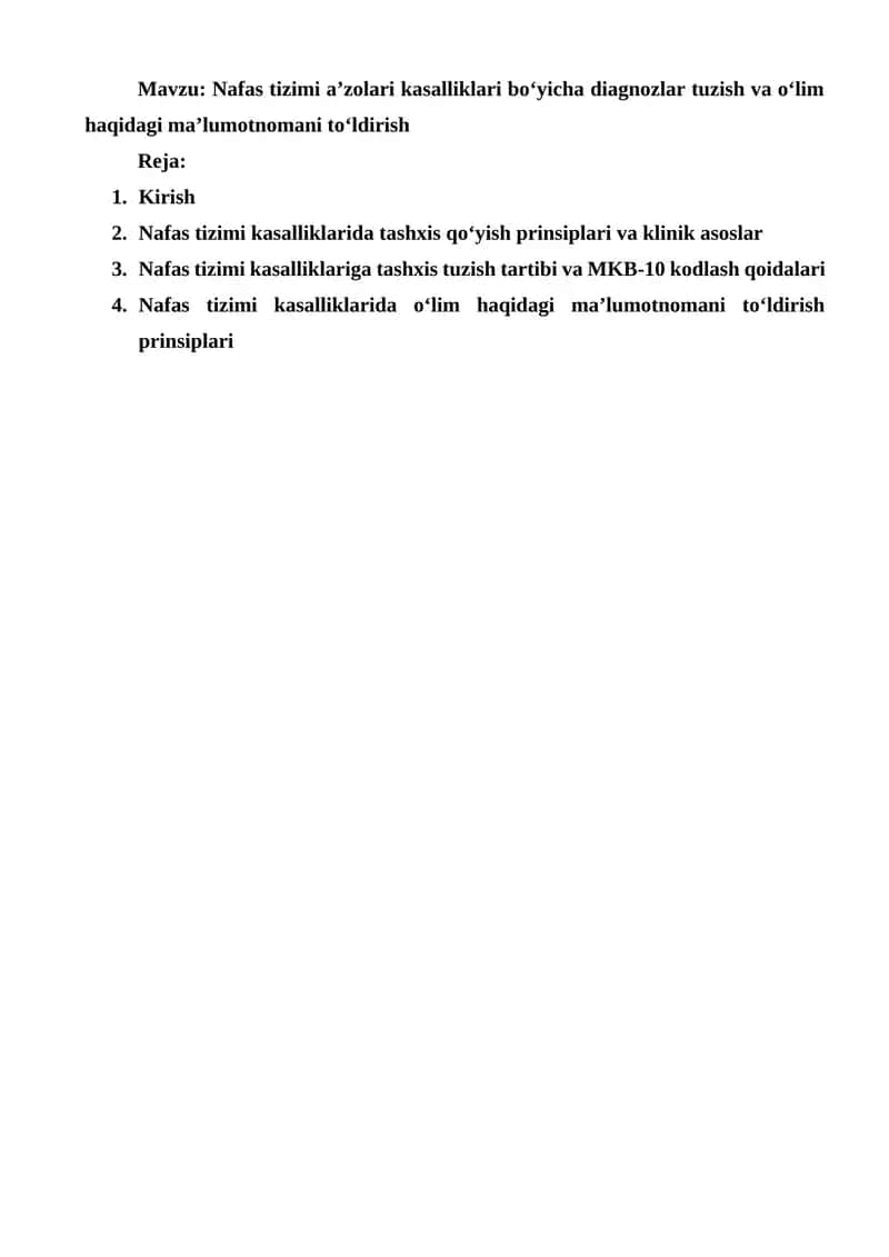 Nafas tizimi a’zolari kasalliklari bo‘yicha diagnozlar tuzish va o‘lim haqidagi ma’lumotnomani to‘ldirish 1