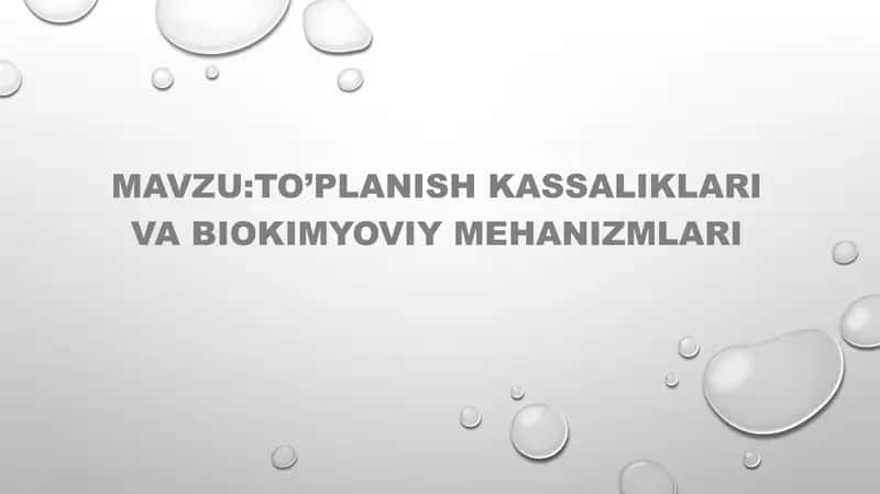 To’planishkassaliklarivabiokimyoviyMehanizmlari 1