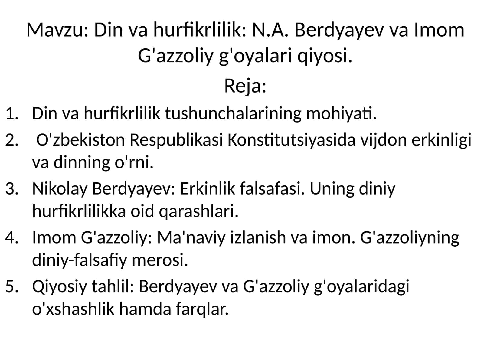 Din va hurfikrlilik: N.A. Berdyayev va Imom G'azzoliy g'oyalari qiyosi 1