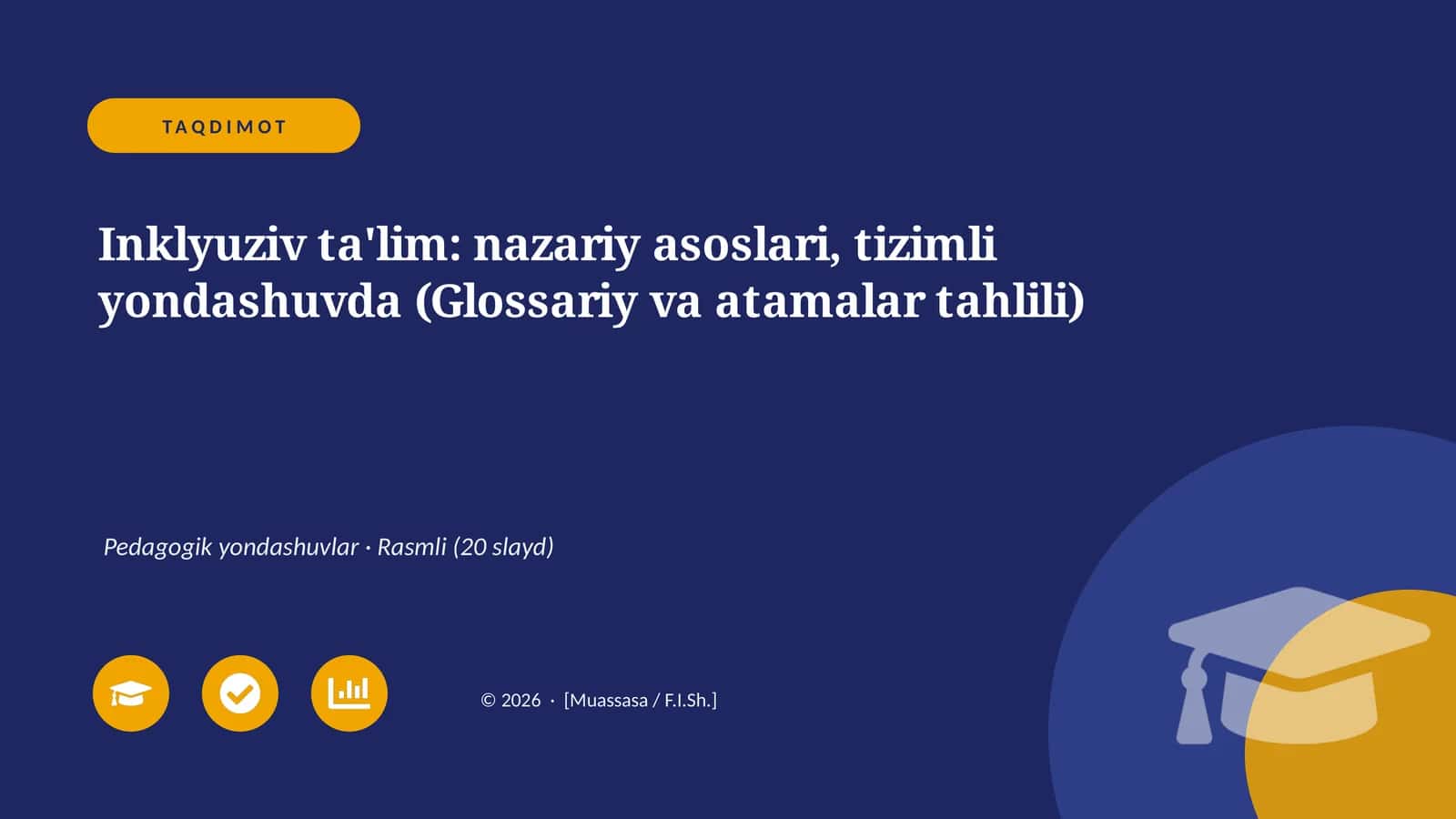 Inklyuziv ta'lim: nazariy asoslari, tizimli yondashuvda (Glossariy va atamalar tahlili) 1