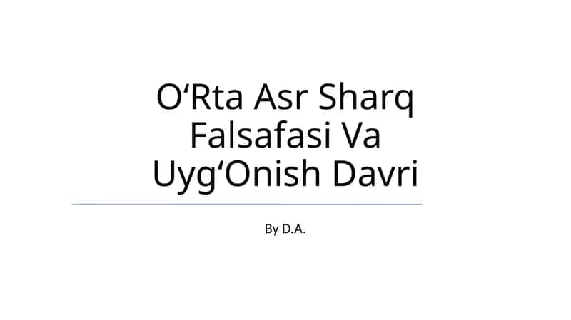 OʻRta Asr Sharq Falsafasi Va UygʻOnish Davri 1