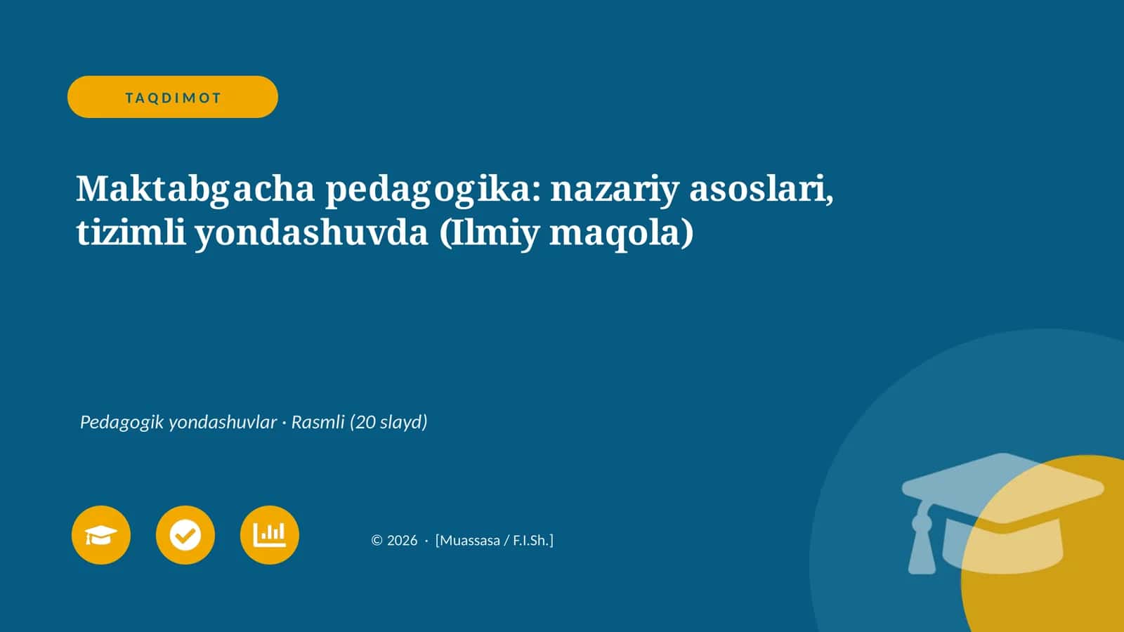 Maktabgacha pedagogika: nazariy asoslari, tizimli yondashuvda (Ilmiy maqola) 1