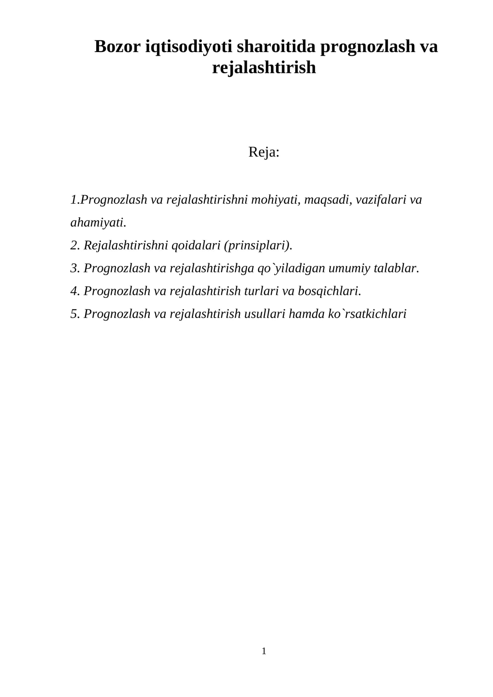 Bozor iqtisodiyoti sharoitida prognozlash va rejalashtirish 1