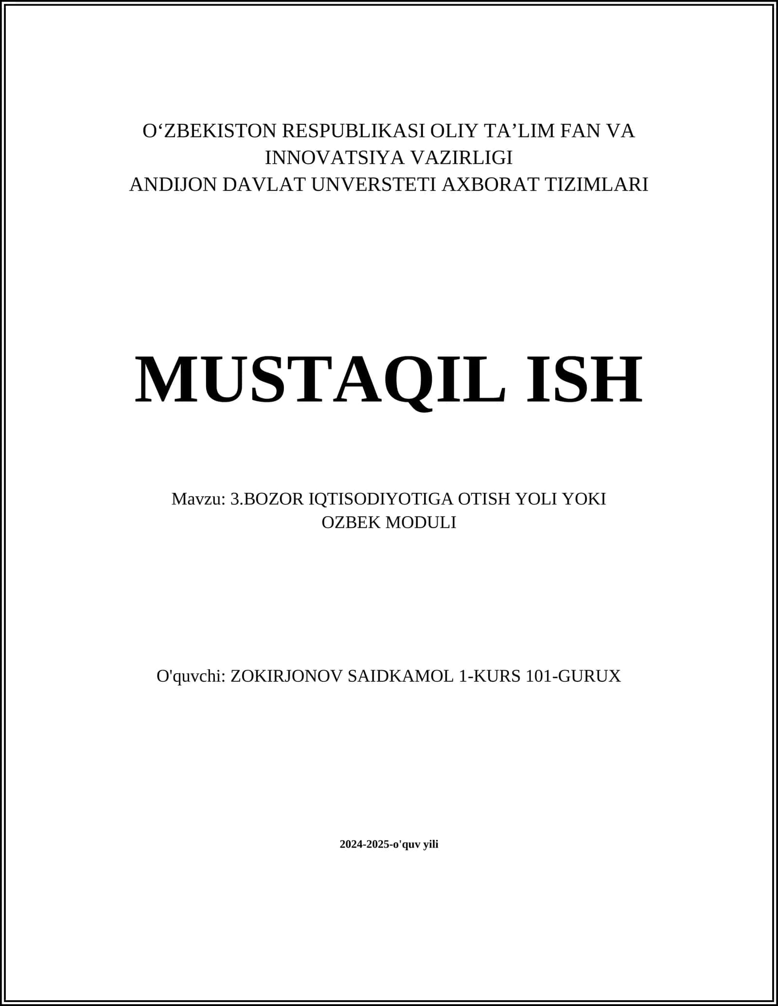 3.BOZOR IQTISODIYOTIGA OTISH YOLI YOKI OZBEK MODULI 1