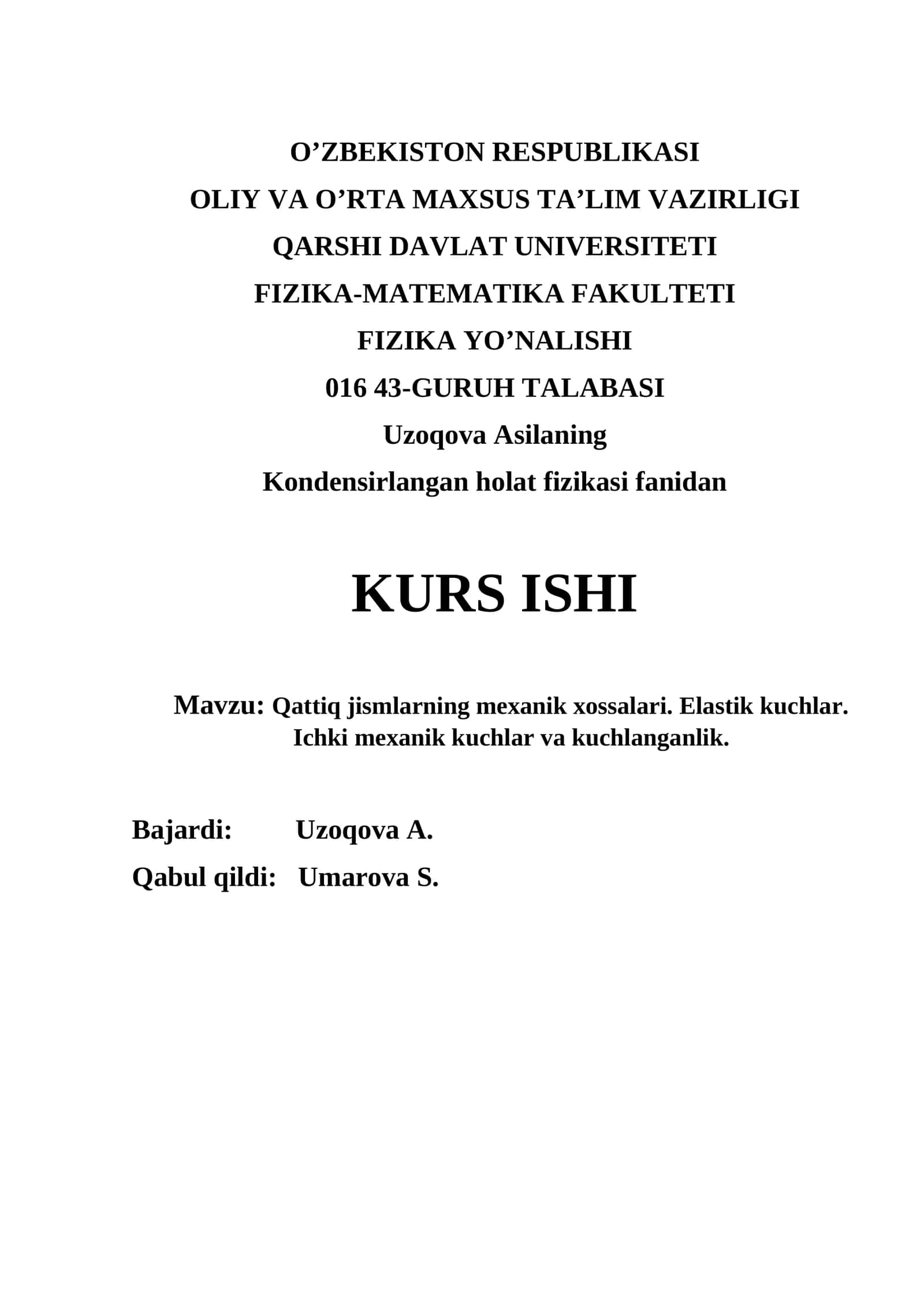 Kondensirlangan holat fizikasi fanidan kurs ishi 1