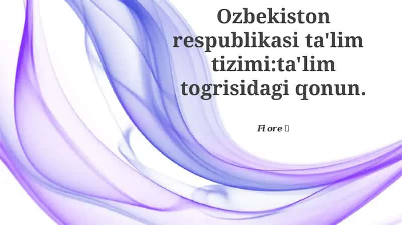 Ta'lim to'g'risidagi qonun 1
