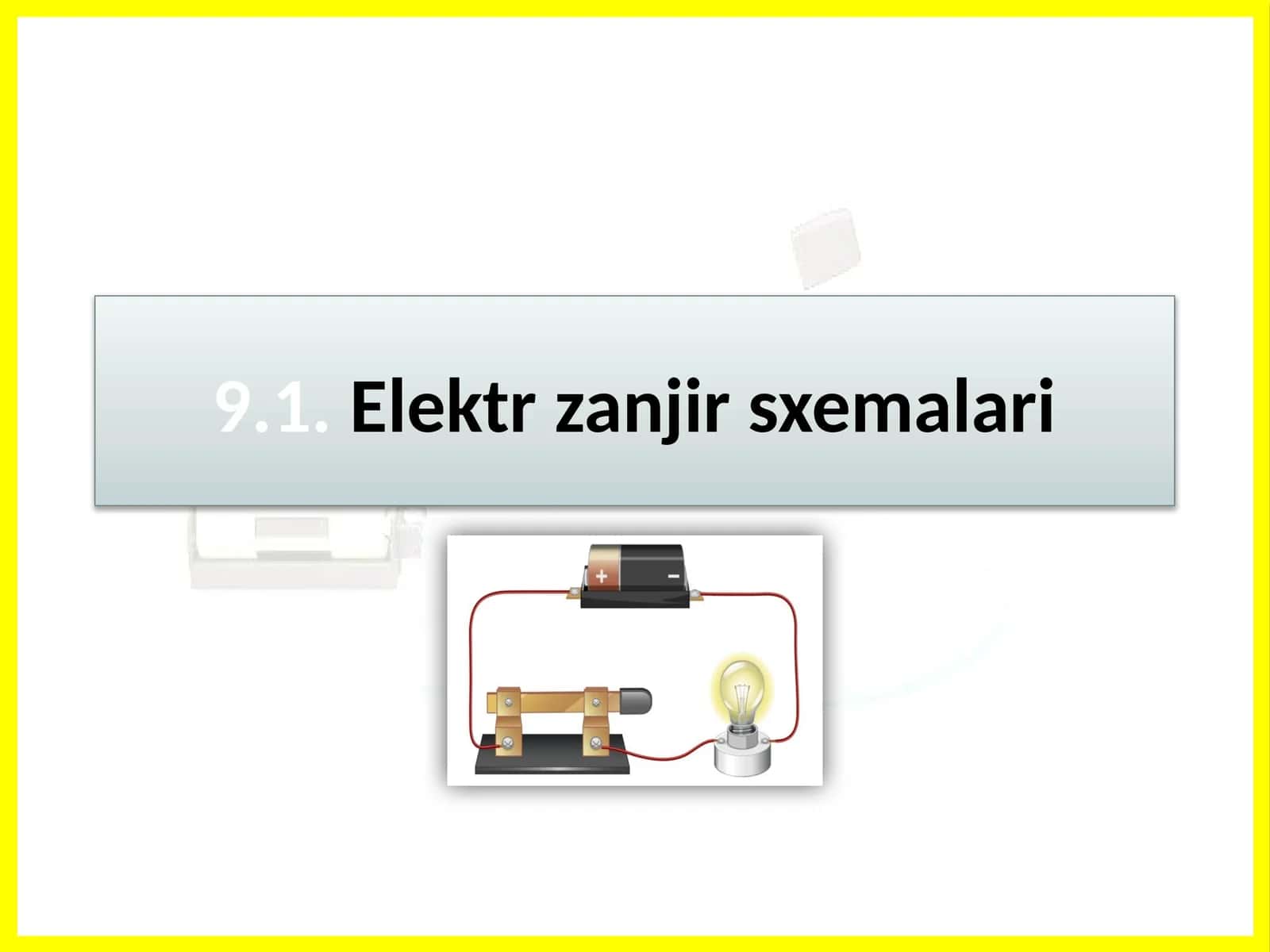 Elektr zanjir sxemalari 1