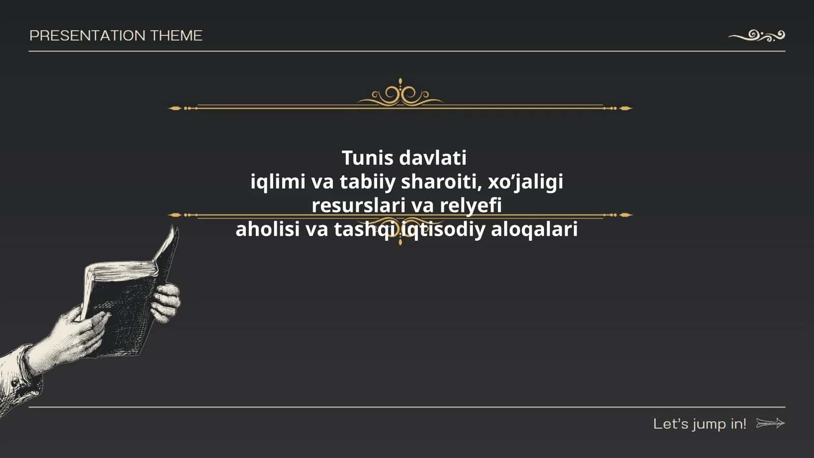 Tunis davlati iqlimi va tabiiy sharoiti, xo’jaligi resurslari va relyefi aholisi va tashqi iqtisodiy aloqalari 1