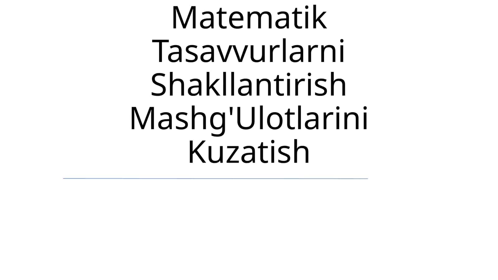 Elementar Matematik Tasavvurlarni Shakllantirish Mashg'Ulotlarini Kuzatish 1