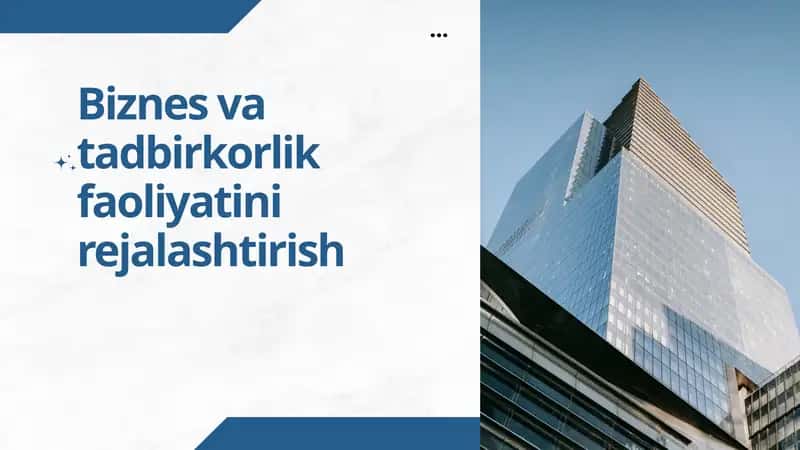 Biznes va tadbirkorlik faoliyatini rejalashtirish 1
