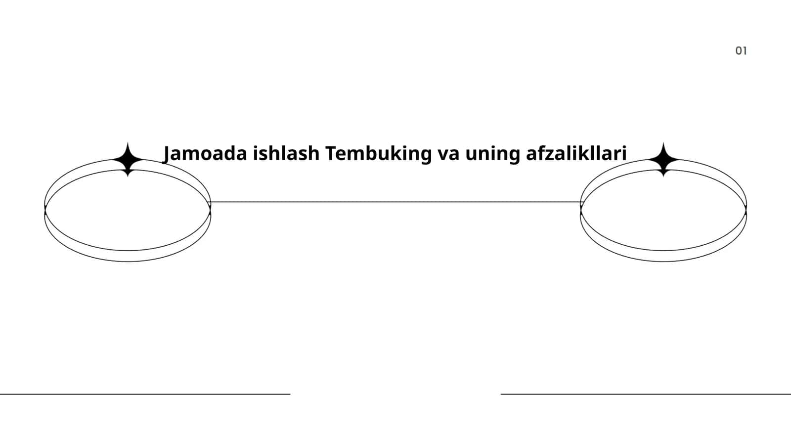 Jamoada ishlash Tembuking va uning afzalikllari 1