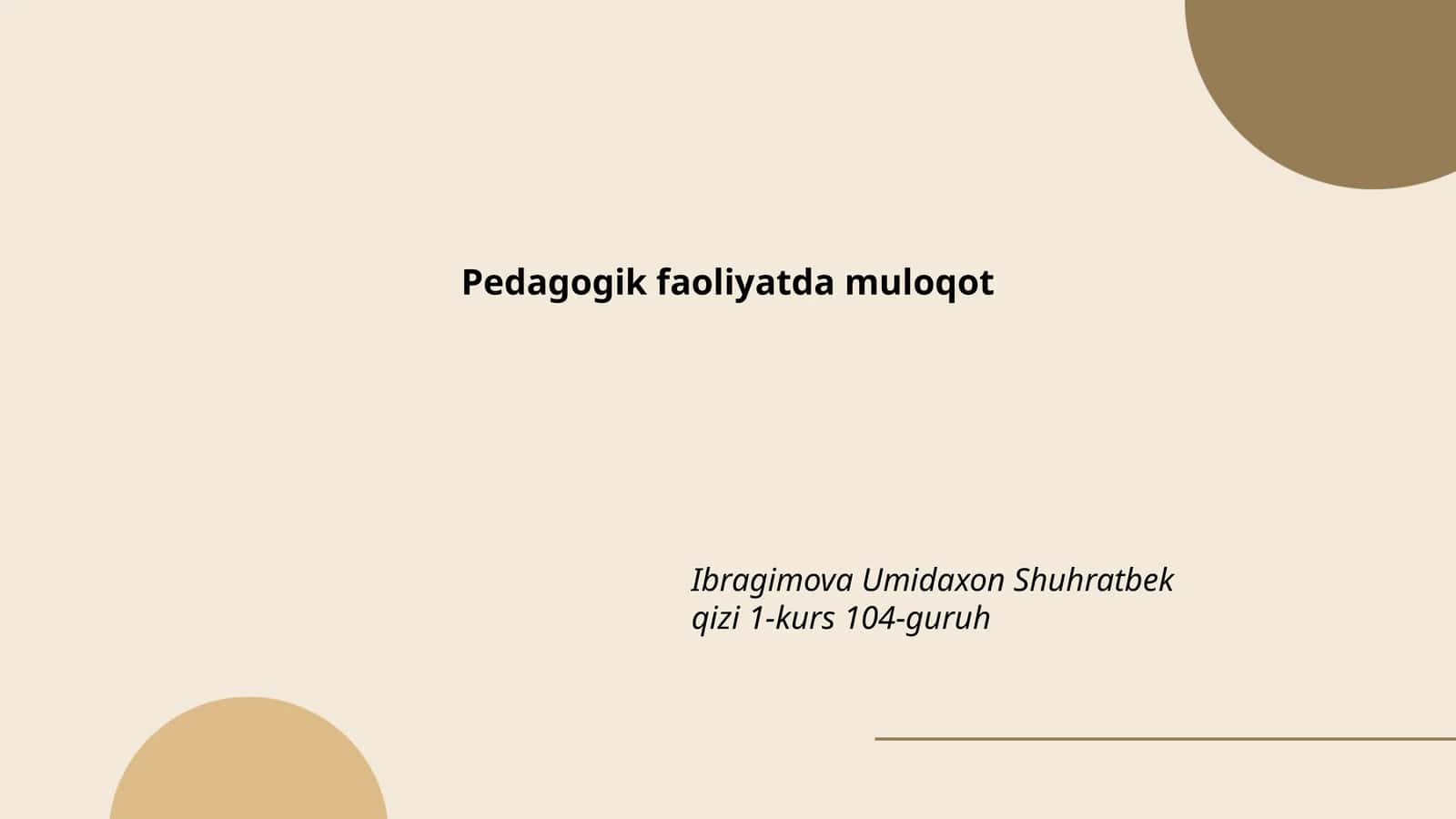 Pedagogik faoliyatda muloqot 1