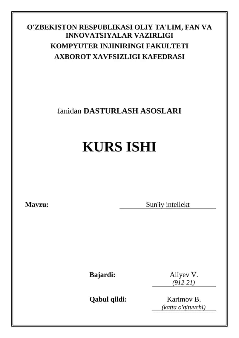 Sun'iy intellekt kurs ishi 1