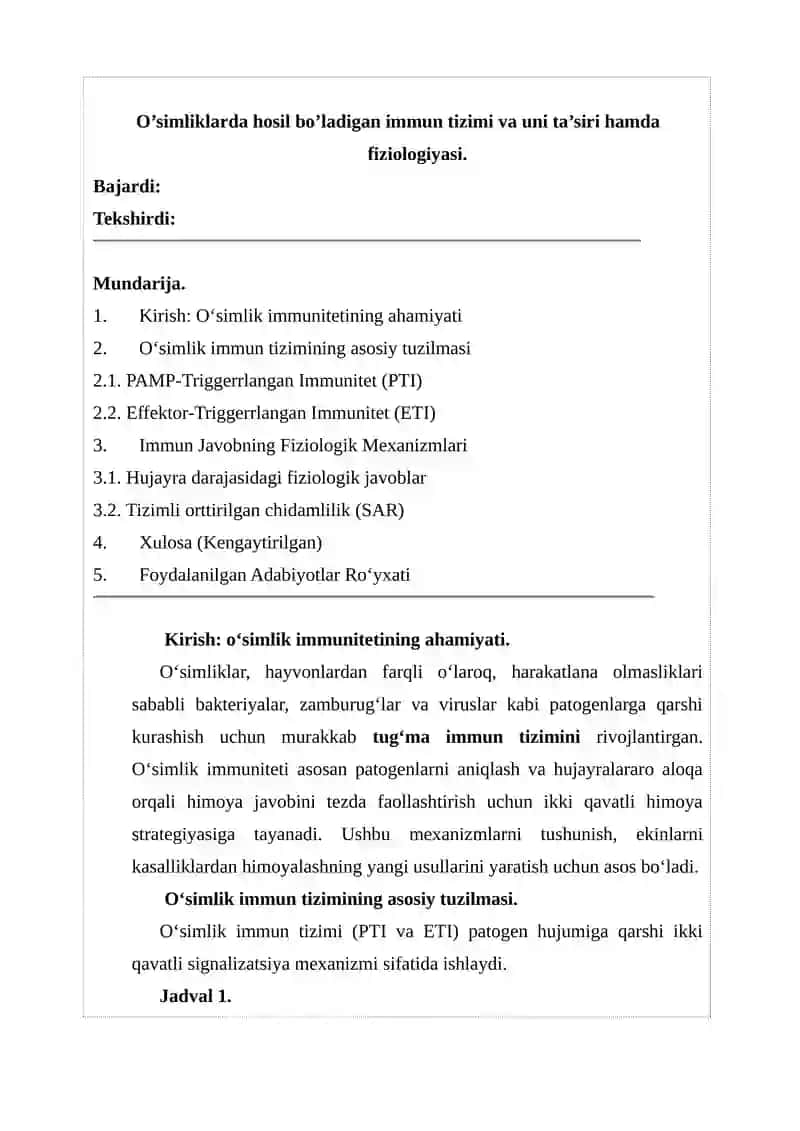 O’simliklarda hosil bo’ladigan immun tizimi va uni ta’siri hamda fiziologiyasi.