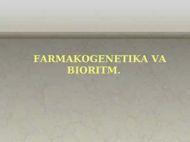 FARMAKOGENETIKAVA BIORITM
