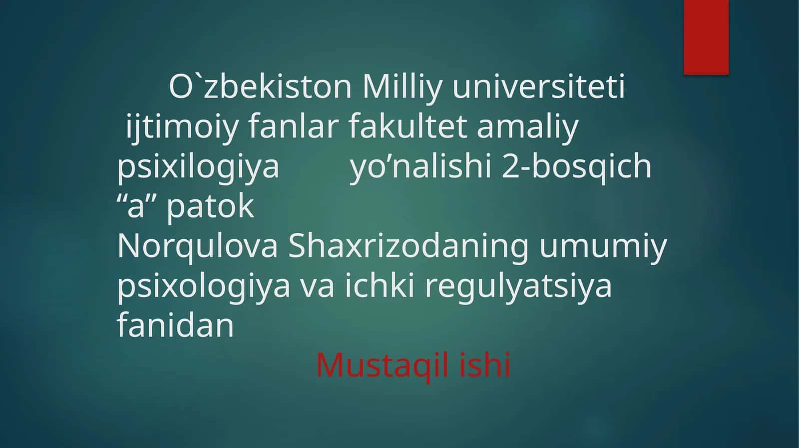 Irodaviy sifatlarni amaliy o`rganish metodikalari tavsifi 1
