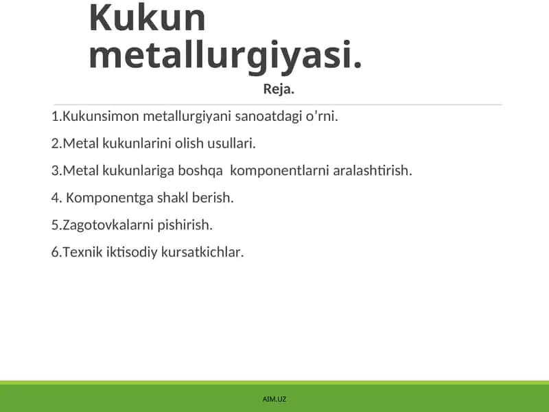 Kukun mеtаllurgiyasi 1