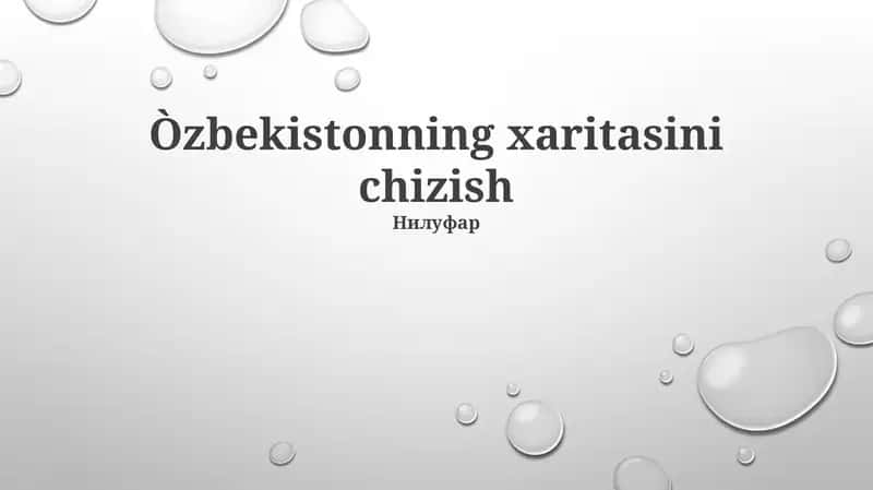 Òzbekistonning xaritasini chizish 1